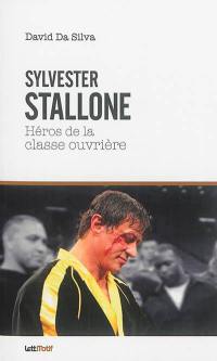 Sylvester Stallone, héros de la classe ouvrière