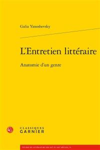 L'entretien littéraire : anatomie d'un genre