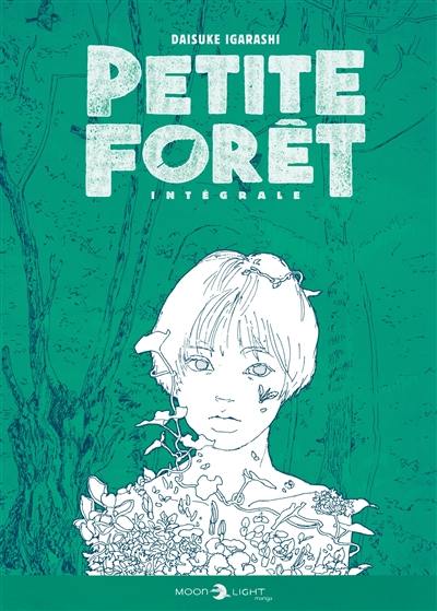 Petite forêt : intégrale