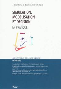 Simulation, modélisation et décision