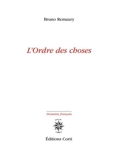 L'ordre des choses