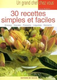 30 recettes simples et faciles