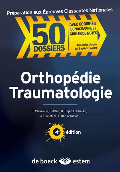 Orthopédie traumatologie