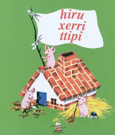 Hiru xerri ttipi