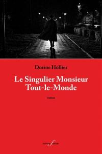 Le singulier monsieur tout-le-monde