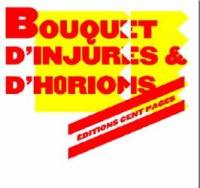 Bouquet d'injures et d'horions