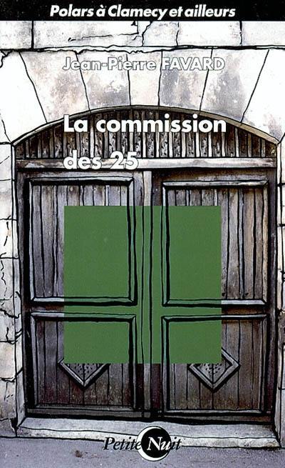 La commission des 25