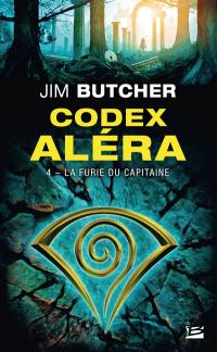 Codex Aléra. Vol. 4. La furie du capitaine