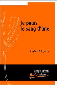 Je puais le sang d'âne