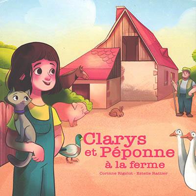 Clarys et Péponne à la ferme