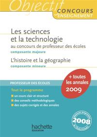 Les sciences et la technologie au concours de professeur des écoles, composante majeure : l'histoire et la géographie, composante mineure