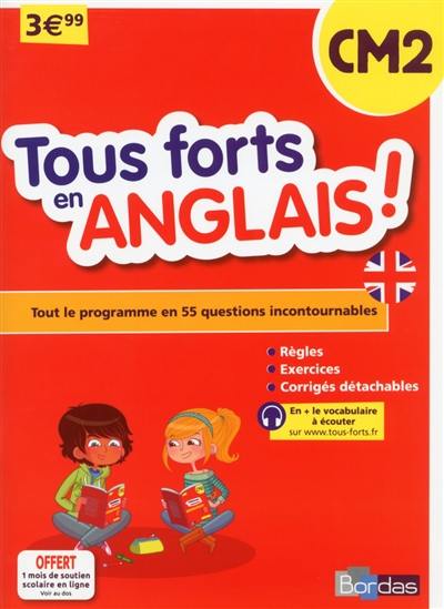 Tous forts en anglais ! CM2