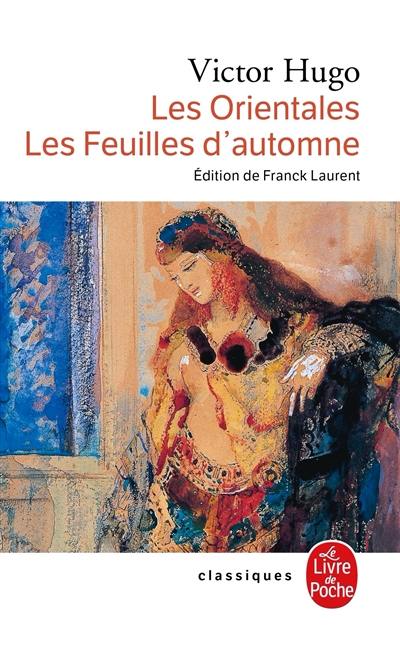 Les Orientales. Les feuilles d'automne