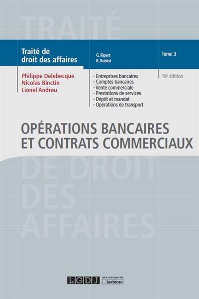 Opérations bancaires et contrats commerciaux