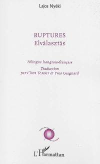 Ruptures. Elvalasztas