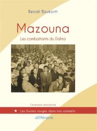 Mazouna : les combattants du Dahra