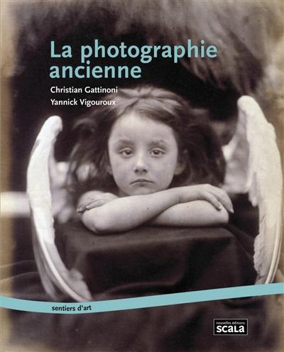 La photographie ancienne