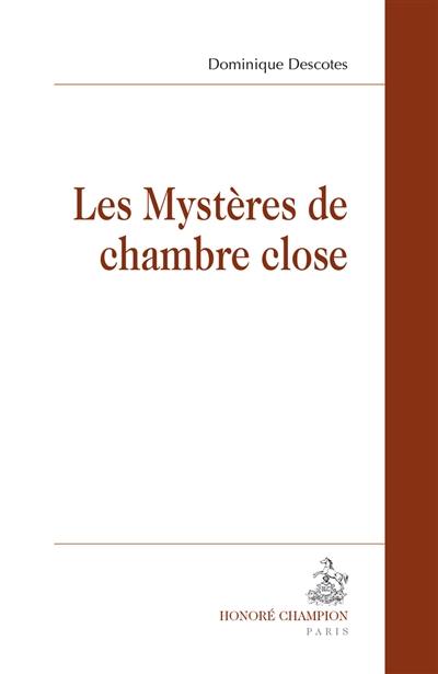 Les mystères de chambre close