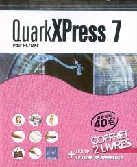 QuarkXPress 7 pour PC-Mac