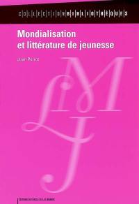 Mondialisation et littérature de jeunesse