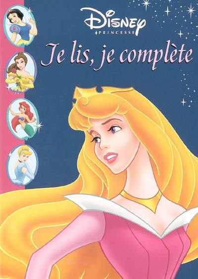 Je lis, je complète avec les princesses