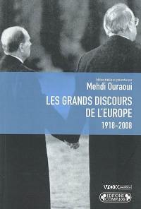 Les grands discours de l'Europe, 1918-2008. Entretien avec Stéphane Hessel