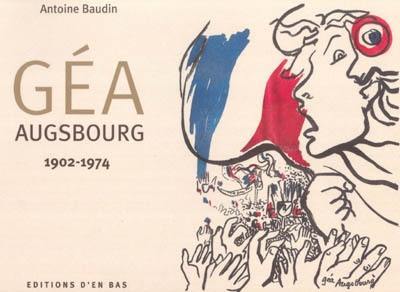 Géa Augsbourg, 1902-1974