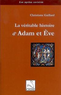 La véritable histoire d'Adam et Eve