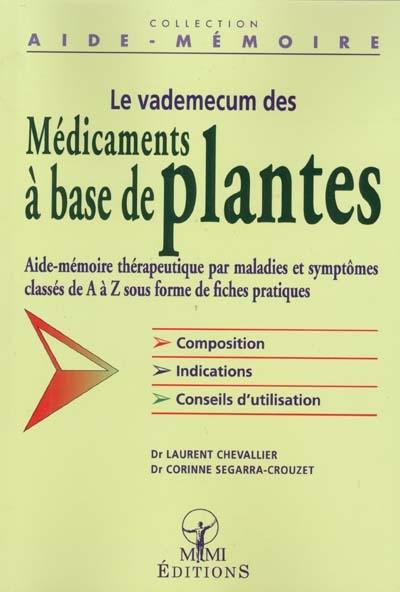 Le vademecum des médicaments à base de plantes