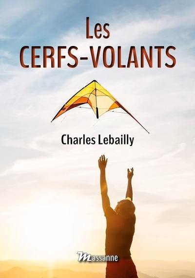 Les cerfs-volants : comment les construire, comment les utiliser : ouvrage illustré de 88 dessins et plans permettant de réaliser soi-même vingt-trois principaux types d'appareils