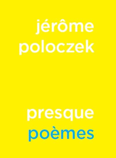 Presque poèmes