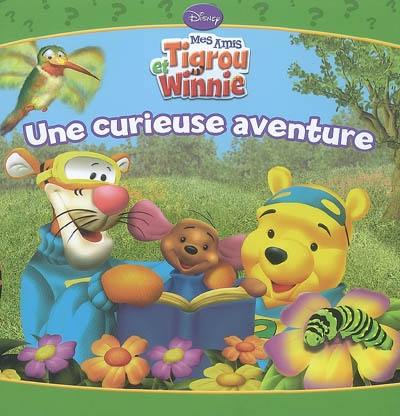 Mes amis Tigrou et Winnie. Une curieuse aventure