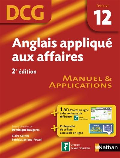 Anglais appliqué aux affaires, DCG, épreuve 12 : manuel & applications