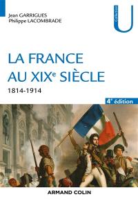 La France au XIXe siècle, 1814-1914