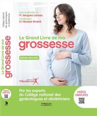 Le grand livre de ma grossesse