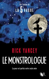 Le monstrologue. Vol. 1