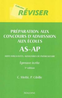 Préparation au concours d'admission aux écoles AS-AP : aides-soignant(e)s et auxiliaires de puériculture : épreuve écrite