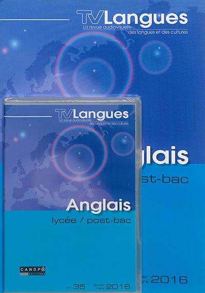 TV langues : anglais, lycée, post-bac, n° 35