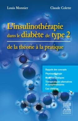 L'insulinothérapie dans le diabète de type 2 : de la théorie à la pratique