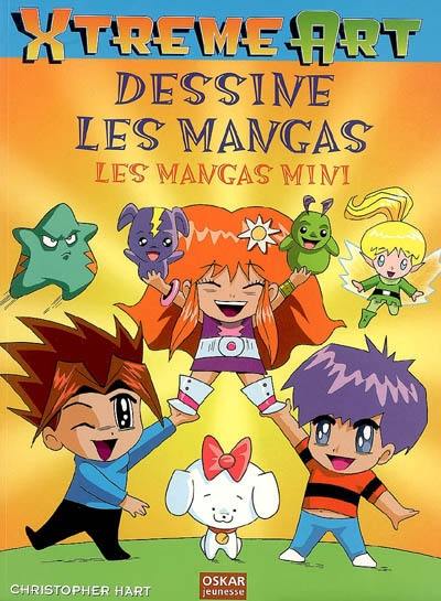 Dessine les mangas : les mangas mini