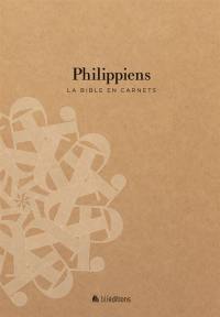 La Bible en carnets. Vol. 11. Philippiens