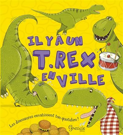 Il y a un T.rex en ville