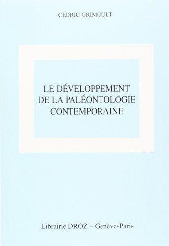 Le développement de la paléontologie contemporaine