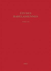 Etudes rabelaisiennes. Vol. 57. Varia