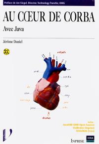 Au coeur de Corba : avec Java