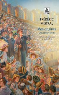 Mes origines : mémoires et récits