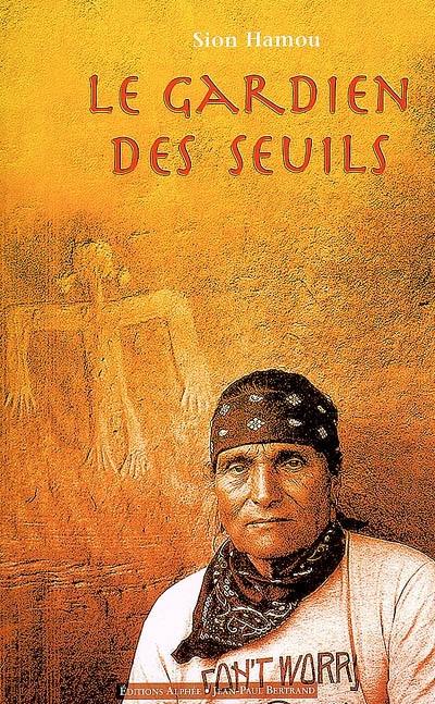 Le gardien des seuils