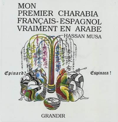 Mon premier charabia français-espagnol vraiment en arabe