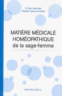 Matière médicale homéopathique de la sage-femme