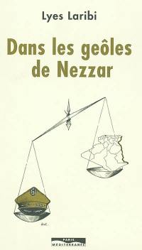 Dans les geôles de Nezzar